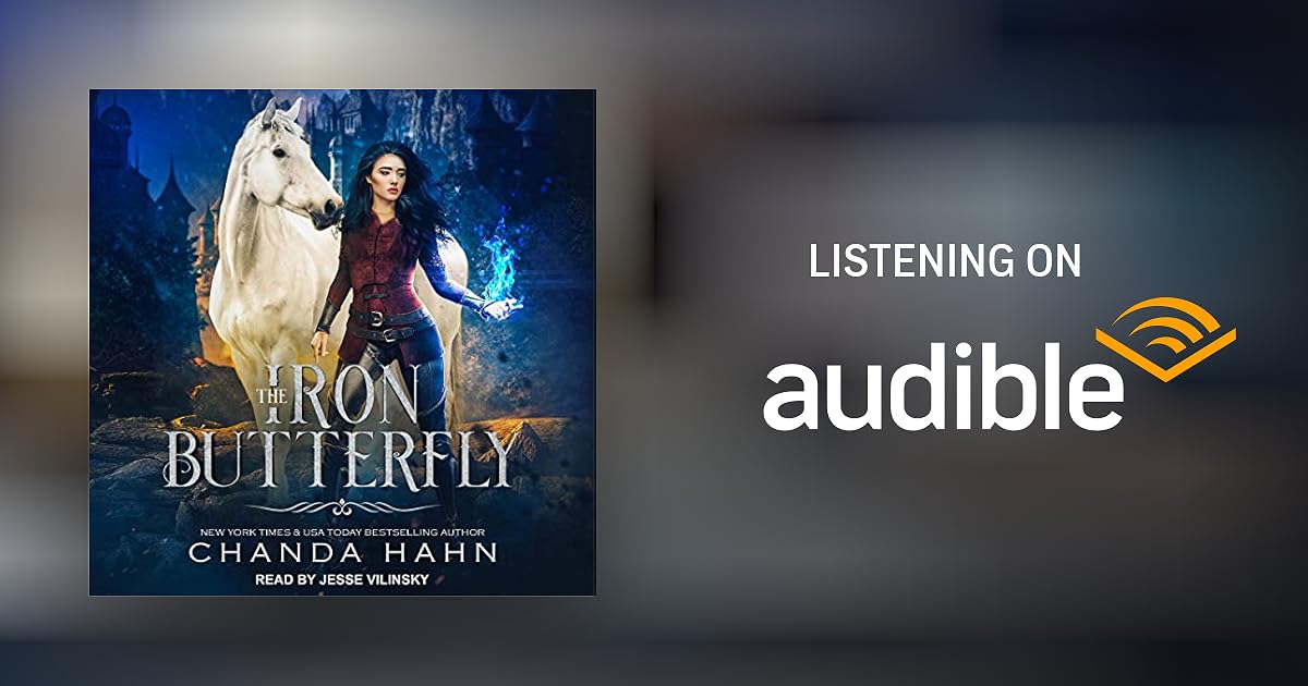 The Iron Butterfly by Chanda Hahn Audiobook